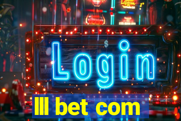 lll bet com